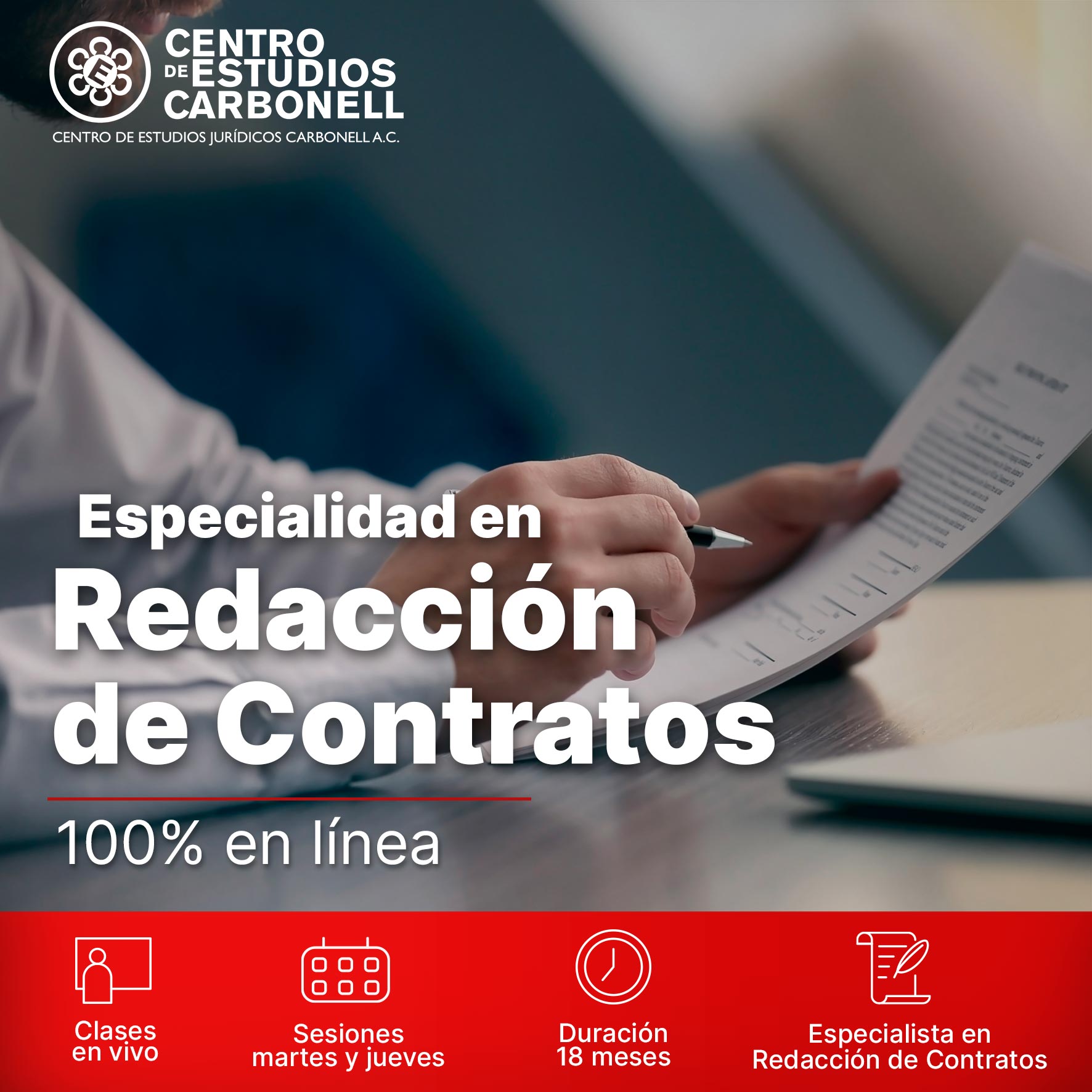 Imagen que muestra una mano sosteniendo un contrato mientras se escribe con un bolígrafo. El texto destaca la especialidad en redacción de contratos, mencionando que es 100% en línea y dura 18 meses.
