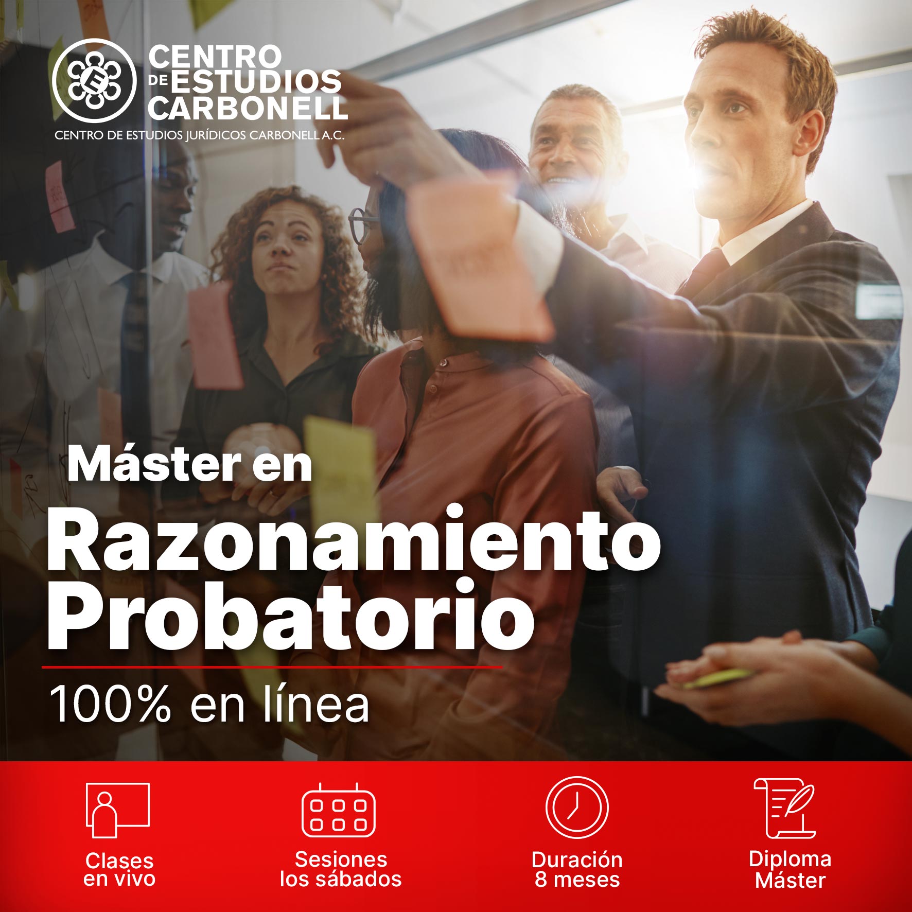 Promoción del Máster en Razonamiento Probatorio del Centro de Estudios Carbonell, con detalles sobre clases en vivo y duración de 8 meses.