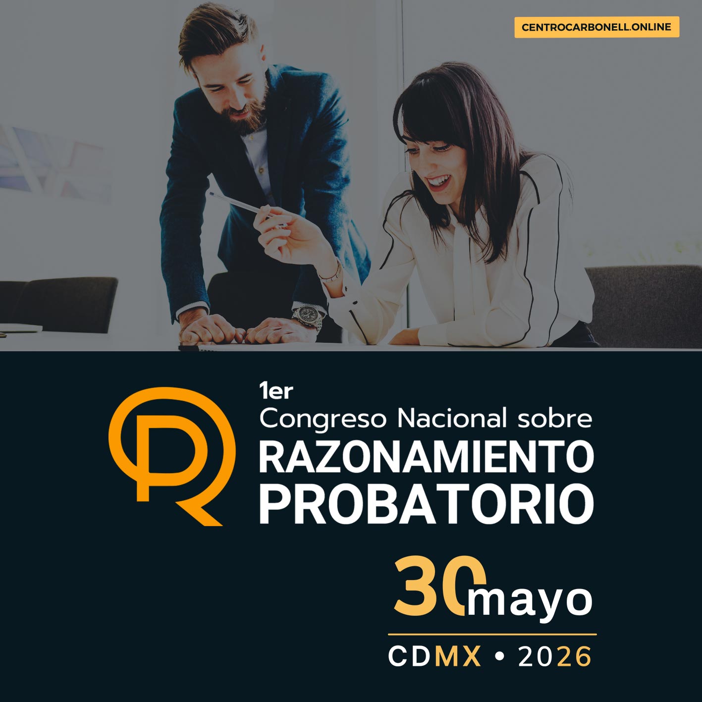 Banner del 1er Congreso Nacional sobre Razonamiento Probatorio, programado para el 30 de mayo de 2026 en CDMX. Incluye imágenes de dos personas discutiendo en una mesa.