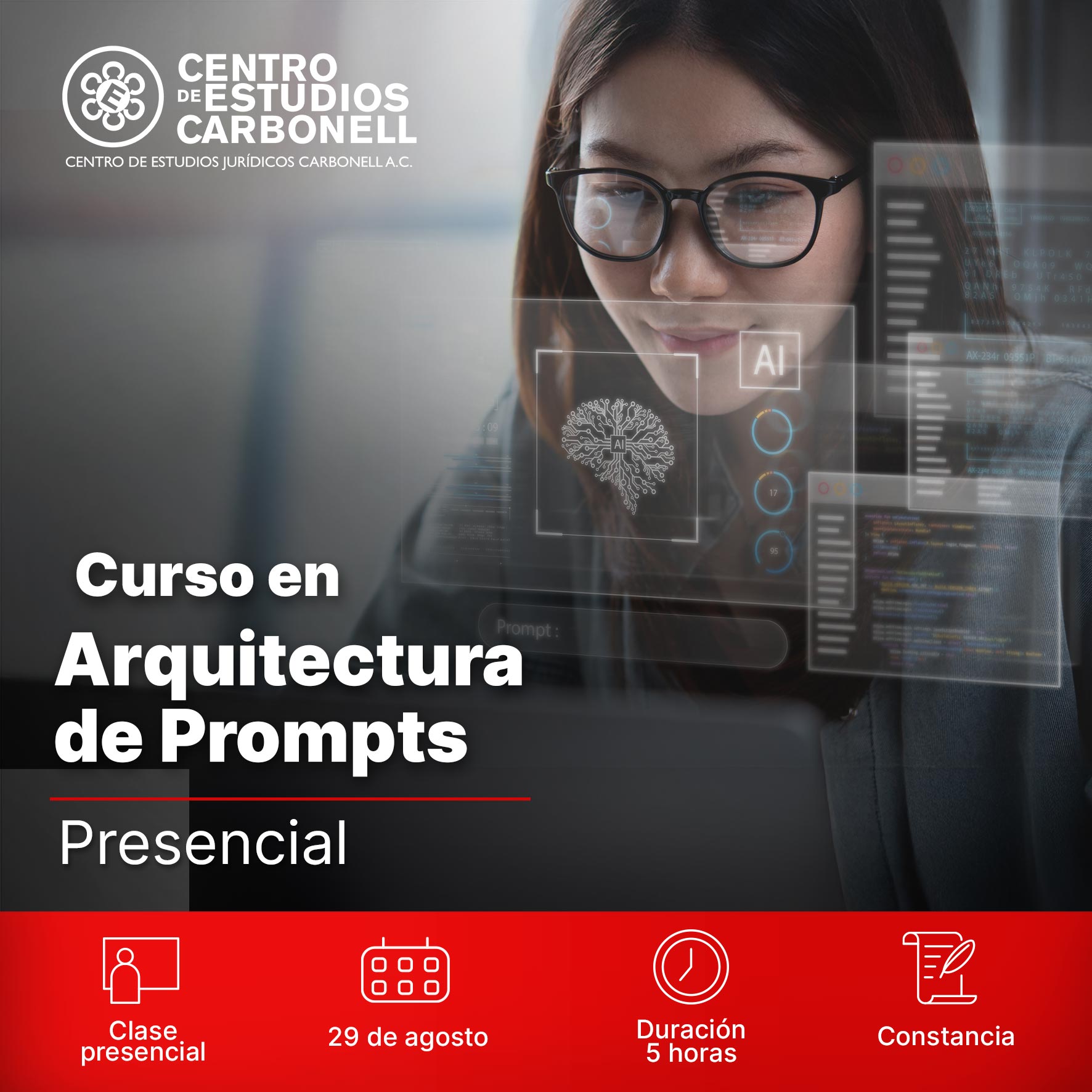 Promoción de un curso en línea sobre Arquitectura de Prompts, organizado por el Centro de Estudios Carbonell, con duración de 3 horas y próxima clase el 24 de febrero.